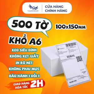 Giấy In Nhiệt A6 Tệp 500 Tờ Kích Thước 100x150mm Loại Dày Ship Hỏa Tốc