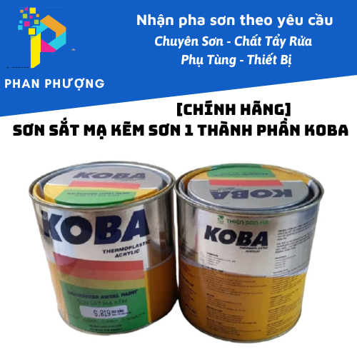 [CHÍNH HÃNG]SƠN SẮT MẠ KẼM SƠN 1 THÀNH PHẦN KOBA 800g [CÓ XUẤT HĐ GTGT](MẪU MỚI)