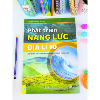 Sách -  Phát Triển Năng Lực Địa Lí 10 - Theo chương trình giáo dục phổ thông mới - Ndbooks