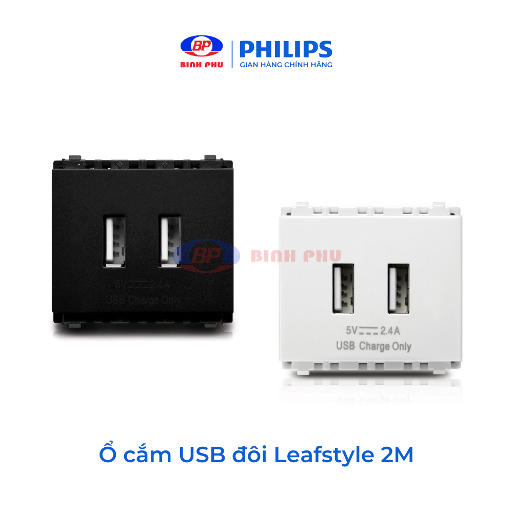 Ổ cắm USB Đôi Philips LeafStyle 2M Size USB Charger, công tắc ổ cắm Philips - Dòng cắm nhanh, không bắt vít