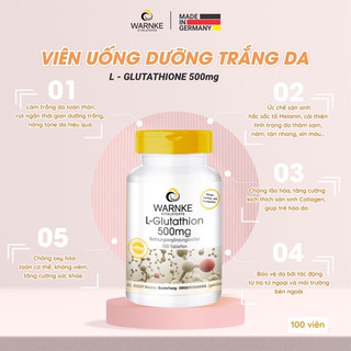 [DATE MỚI NHẤT] Viên uống trắng da, chống lão hóa toàn thân Warnke L-Glutathion 500mg 100 viên của Đức