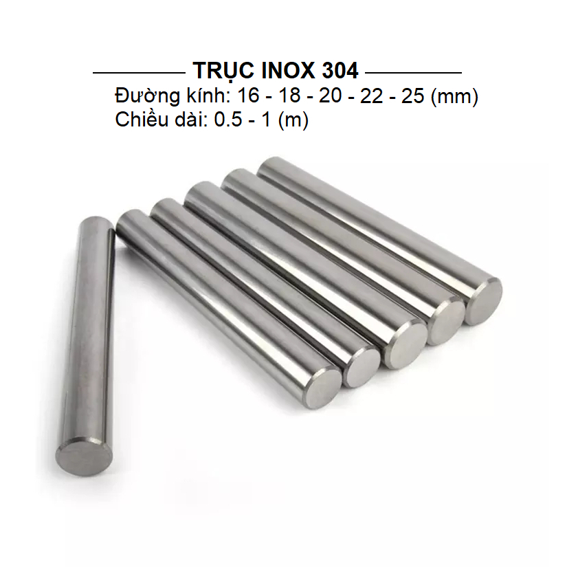 Trục tròn đặc Inox 304 đường kính 16, 18, 20, 22, 25mm (dài 0.5m/1m ...