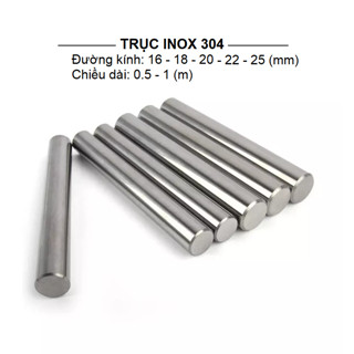 Trục tròn đặc Inox 304 đường kính 16, 18, 20, 22, 25mm (dài 0.5m/1m ...