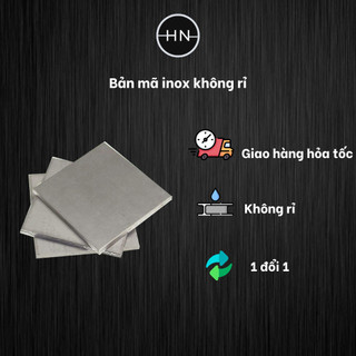 bảng mã inox,tấm inox vuông ,bản mã inox 304 không rỉ có nhiều kích thước(hỗ trợ cắt theo yêu cầu)