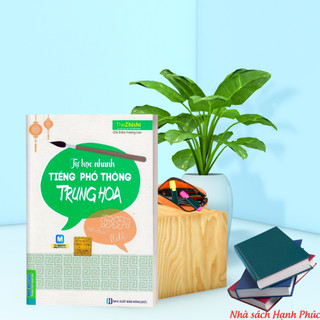 Sách - Tự Học Nhanh Tiếng Phổ Thông Trung Hoa - Học Kèm App Online