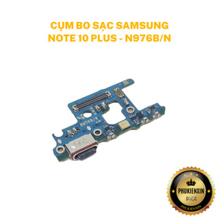 Cụm Bo Sạc Samsung Note10+ ZIN / N976B/N