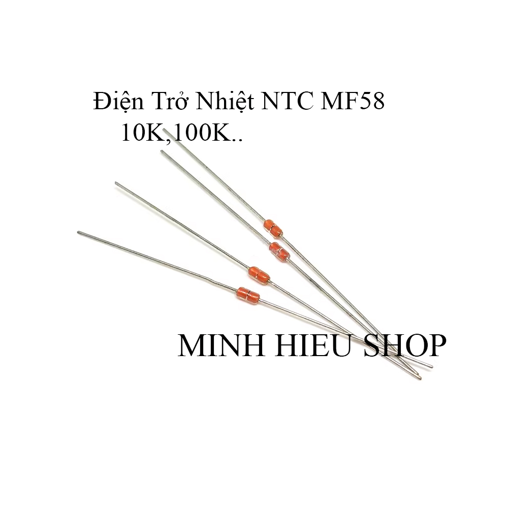 Set 10 Điện Trở Nhiệt Bếp Từ NTC MF58 3950 5% B 2K 5K 10K 20K 50K 100K ...