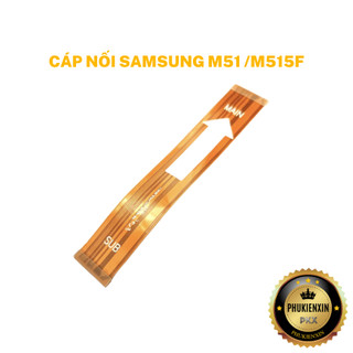 Cáp Nối Bo Sạc Samsung M51 / M515F New