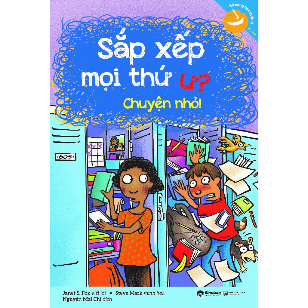 Sách - Kỹ Năng Học Đường: Sắp Xếp Mọi Thứ Ư? Chuyện Nhỏ! (ETS)