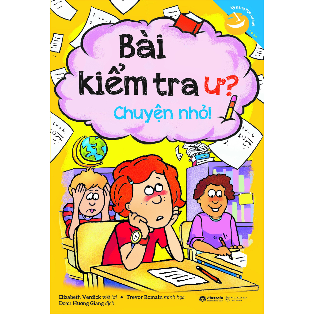 Ảnh Sách > Kỹ Năng Học Đường: Bài Kiểm Tra Ư? Chuyện Nhỏ! 1