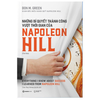 Sách - Những Bí Quyết Thành Công Vượt Thời Gian Của Napoleon Hill