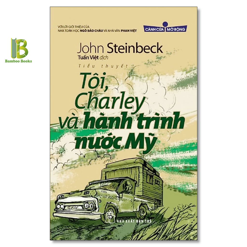 Sách - Tôi, Charley Và Hành Trình Nước Mỹ - John Steinbeck - Nobel Văn Học 1962 - NXB Trẻ