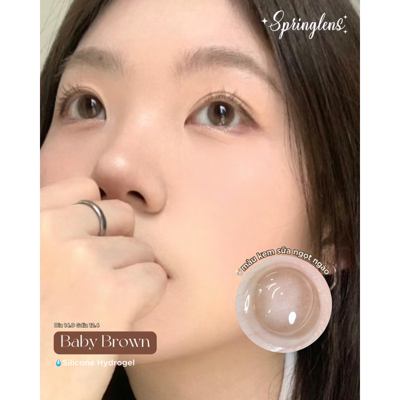 Lens Silicone Hydrogel BABY BROWN nâu sữa 6 tháng không giãn | Kính áp tròng Spring Lens