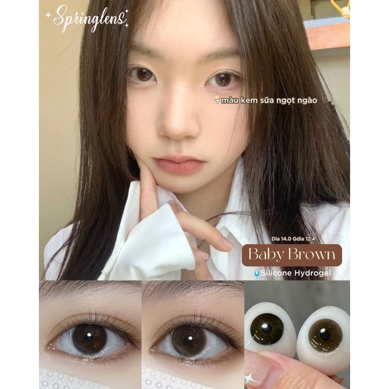 Lens Silicone Hydrogel BABY BROWN nâu sữa 6 tháng không giãn | Kính áp tròng Spring Lens
