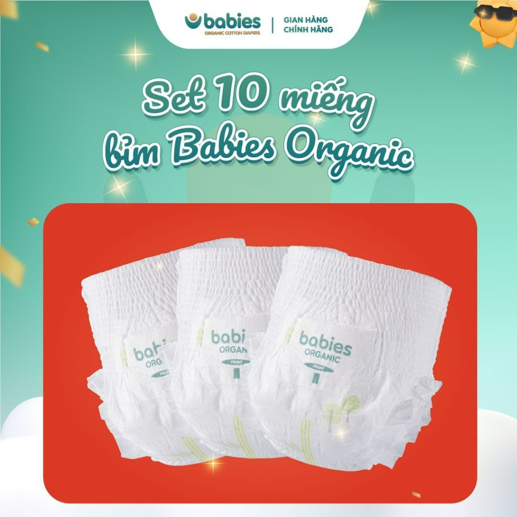 Bỉm Babies Organic, Set 10 miếng dùng thử tã bỉm Babies Organic  thấm hút cực nhanh, chống tràn, siêu mềm mịn cho bé