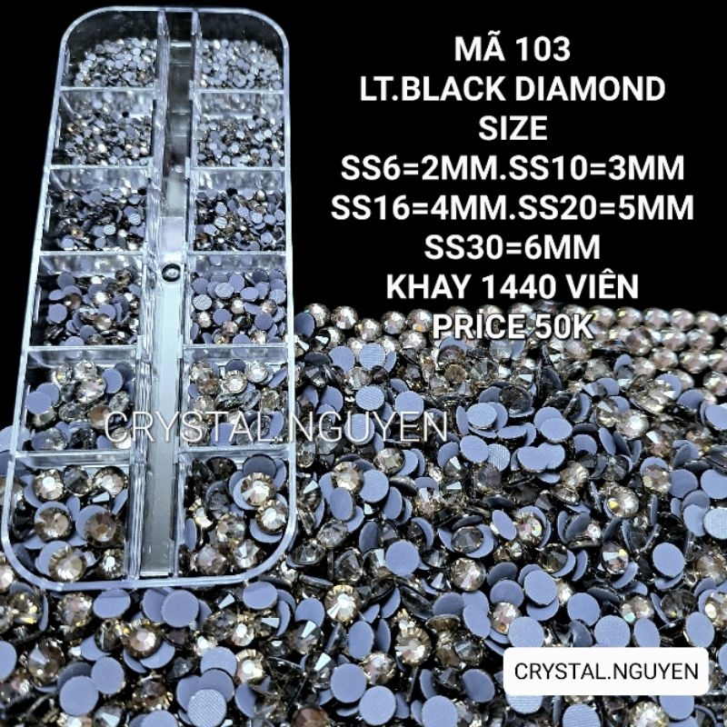 ĐÁ LẺ SIZE SS4 - SS6 - SS10 -SS16 - SS20 MÃ 103 BLACK DIAMOND -NAILS ...