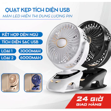 Quạt Mini kẹp bàn xe đẩy Tích Hợp Đèn Ngủ Cao Cấp Quạt cầm tay tích sạc điện để bàn Tích Điện Pin 6000mAh