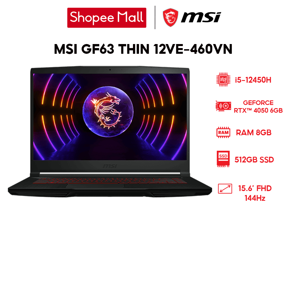 Laptop Msi Gf63 Thin 12ve 460vn I5 12450h 8gb 512gb Rtx™ 4050 6gb 156 Shopee Việt Nam 7884