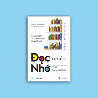 SÁCH - Đọc nhiều nhớ được bao nhiêu