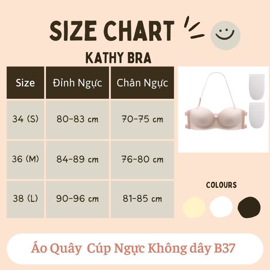 B37 [HCM loại 1] Áo Quây Cúp Ngực KATHY BRA Không Dây Chống Tụt Mặc Được Nhiều Kiểu Chất Su Đệm Dày Nâng Ngực Kèm Dây | BigBuy360 - bigbuy360.vn