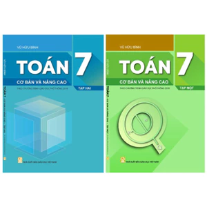Sách - Combo Toán 7 cơ bản và nâng cao tập 1 + tập 2 ( theo chương trình giáo dục phổ thông 2018 )