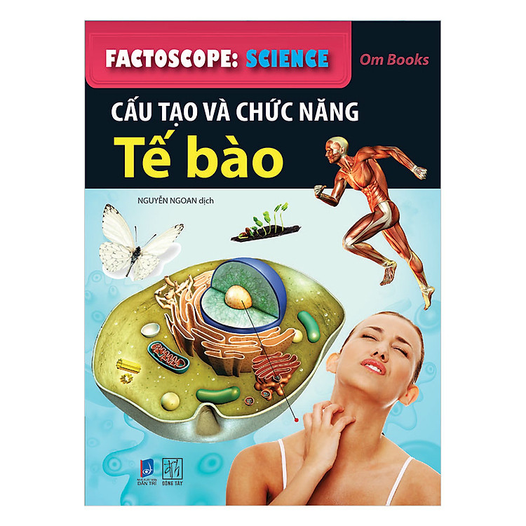 Sách - Factoscope: Science - Cấu Tạo Và Chức Năng Tế Bào