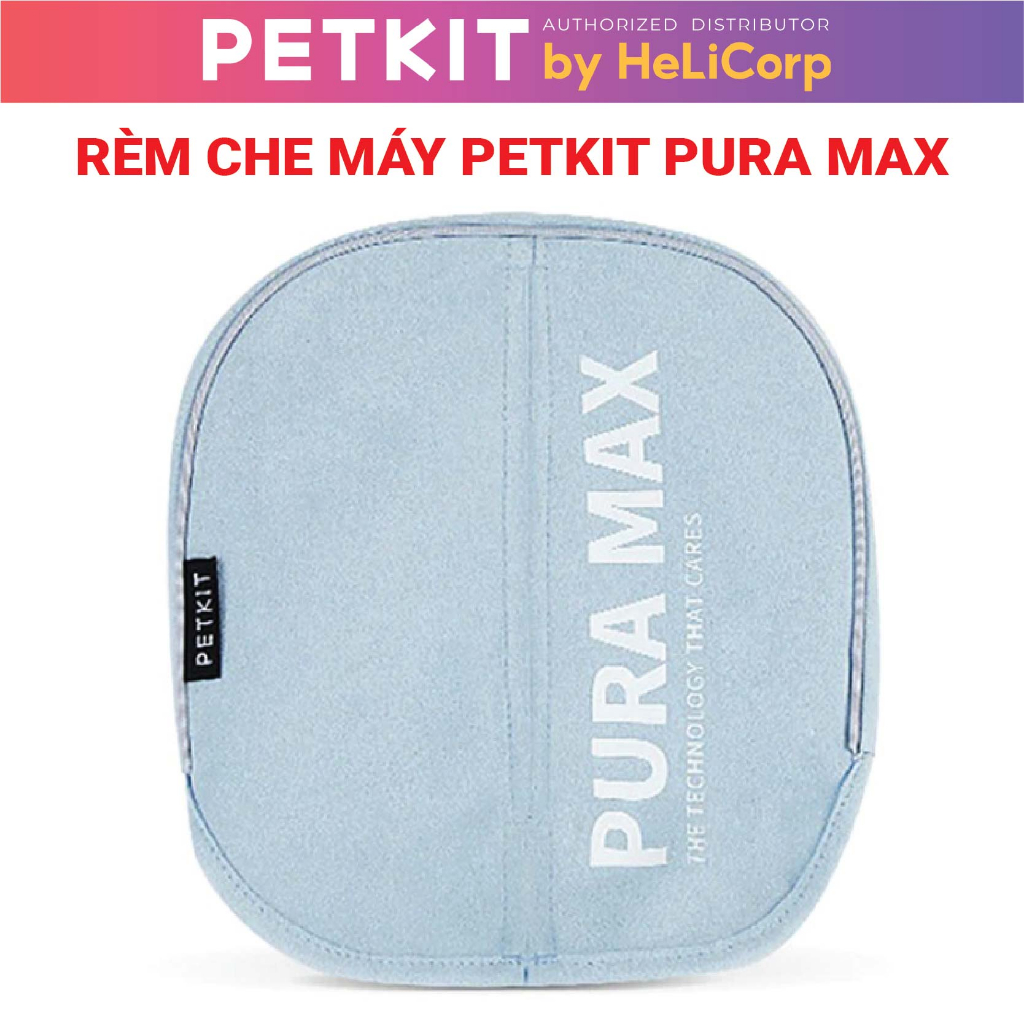 Rèm Che Dùng Cho Máy Dọn Phân Mèo Tự Động Petkit Pura Max - HeLiCorp