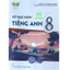 Sách - vở thức hành tiếng anh 8 ( kết nối tri thức )
