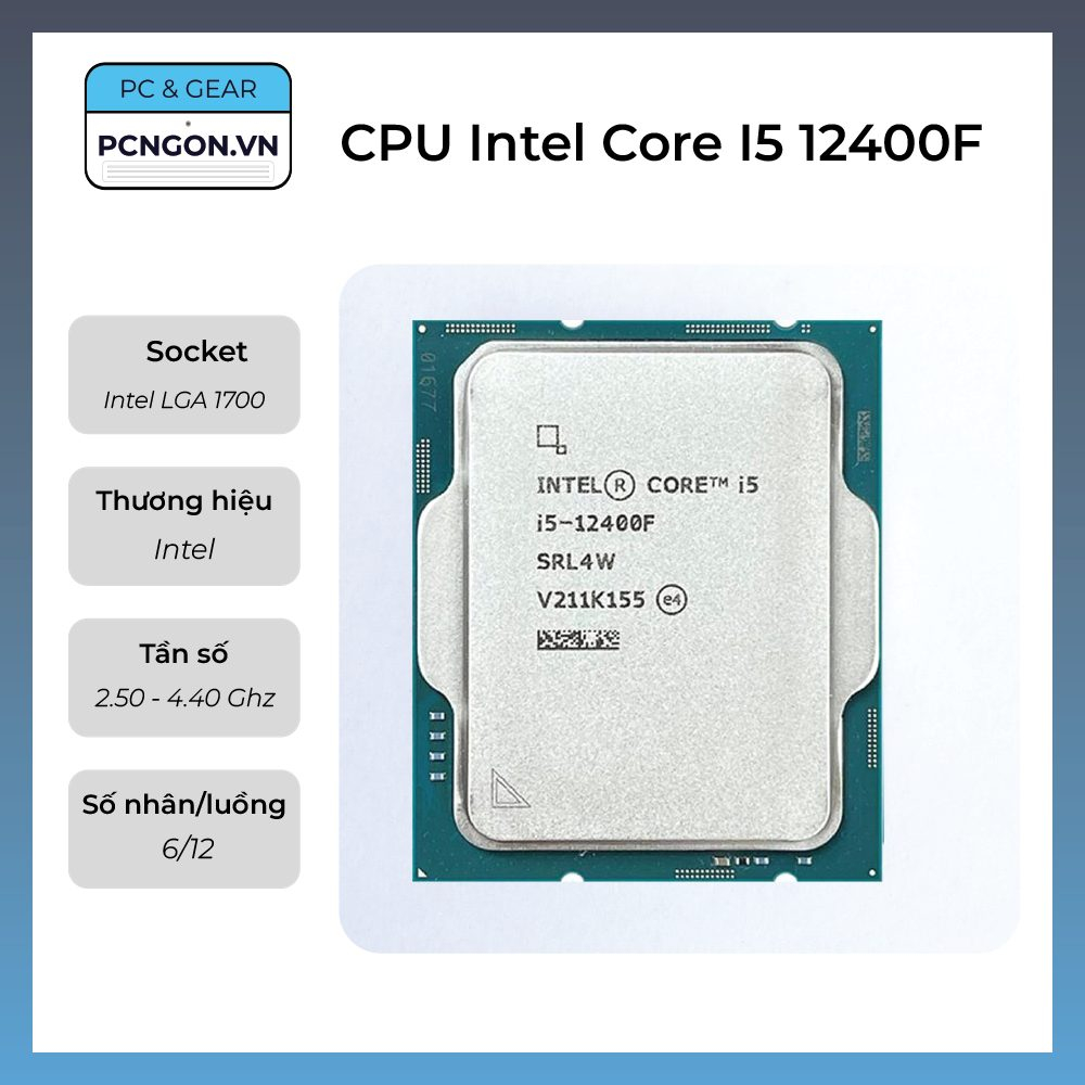 Pcngon Cpu Intel Core I5 12400f 25ghz Turbo 44ghz 6 Nhân 12 Luồng Lga1700 Tray Không 1586