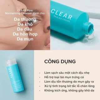 Sữa rửa mặt dành cho da mụn và se khít lỗ chân lông Paula s Choice Clear Pore Normalizing Cleanser 30/177ml