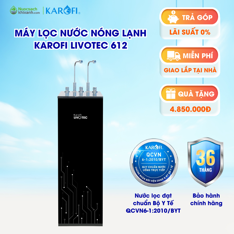 Máy lọc nước nóng lạnh KAROFI LIVOTEC 612 bình ap 5L hệ thống 9 lõi màng RO 100GDP Hàn Quốc