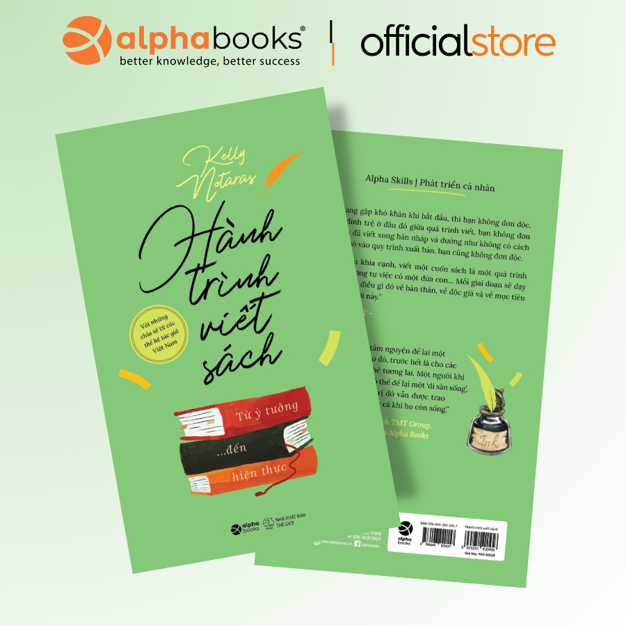 Sách > Hành Trình Viết Sách - Từ Ý Tưởng Đến Hiện Thực - Kelly Notaras (Alpha Books)