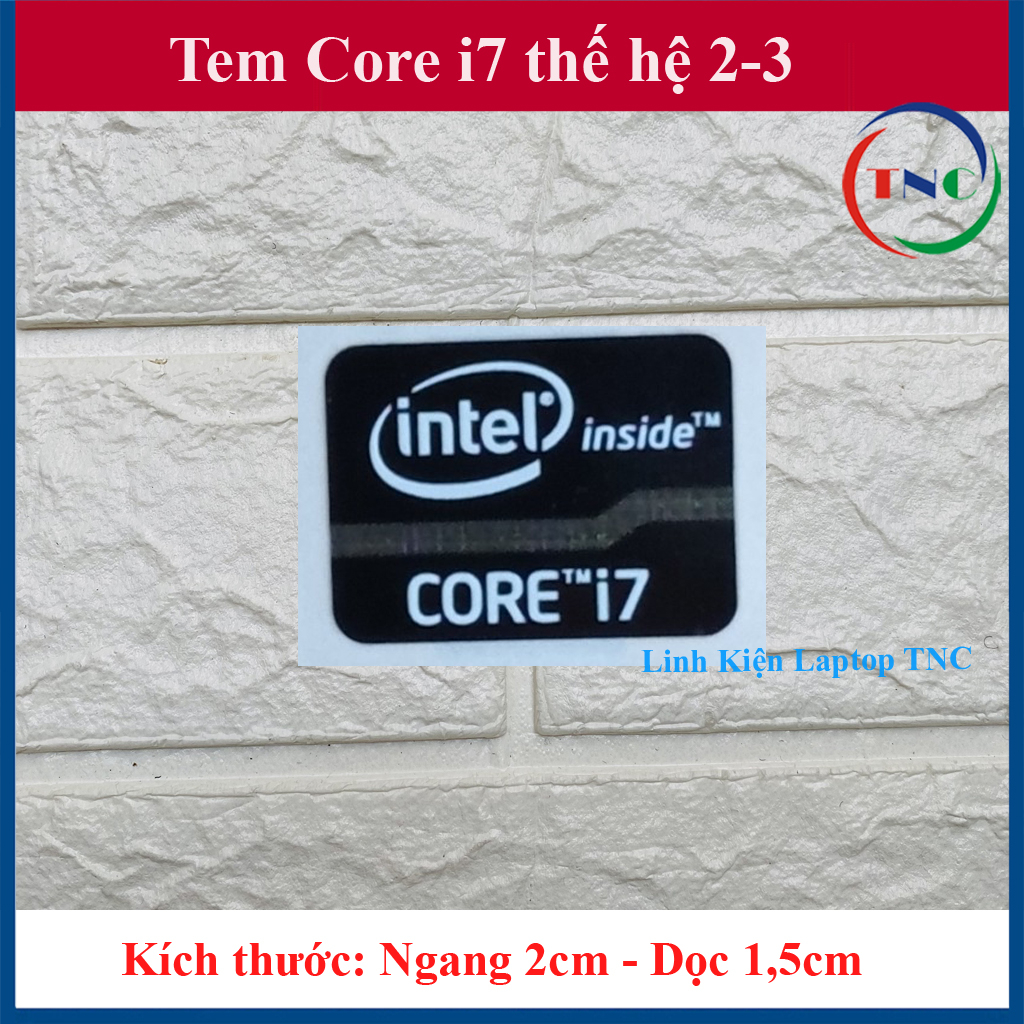 [STICKER] CORE i7 Tem dán tổng hợp nhiều thế hệ CPU trang trí Laptop ...