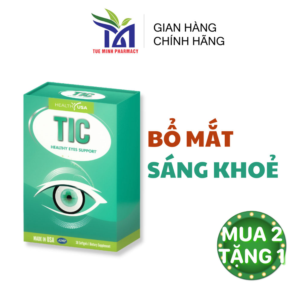 Công Dụng Của Thuốc Bổ Mắt TIC