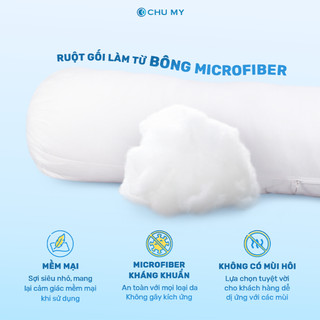 Ruột gối ôm CHU MY, bông Microfiber, vỏ 100% cotton T400, khách sạn 5 sao, D35x100cm