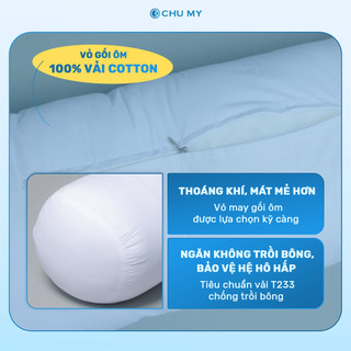 Ruột gối ôm CHU MY, bông Microfiber, vỏ 100% cotton T400, khách sạn 5 sao, D35x100cm