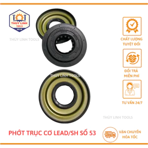 Phớt trục cơ 52 dành cho xe ABL, phớt trục cơ 53 dành cho xe máy Lead/SH cao cấp THÙY LINH TOOLS