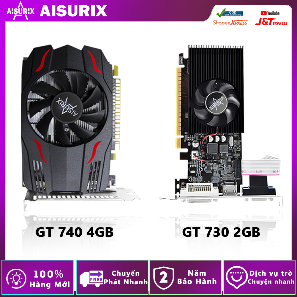 AISURIX GT730 Card màn hình GT740 2GB VGA GPU DDR3 PC Nvidia Shopee Việt Nam