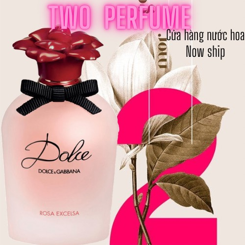 Nước hoa nữ Dolce & Gabbana Dolce Rosa Excelsa EDP | Shopee Việt Nam