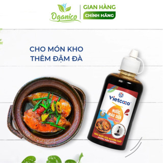Gia vị nấu ăn nước màu dừa Vietcoco 250ml nêm nếm tấm ướp nấu món kho OGANICO