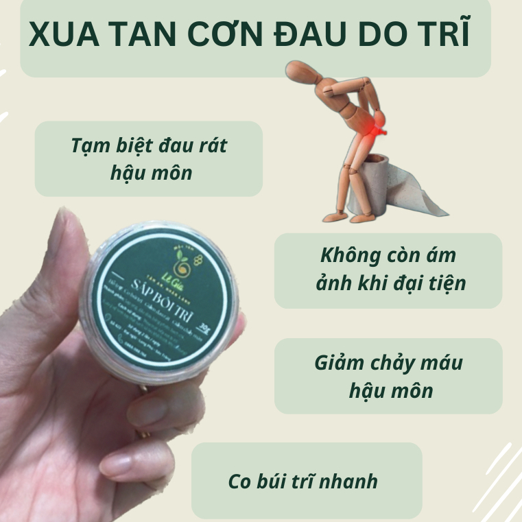 Sáp bôi trĩ Lê Gia - dùng trĩ nội, trĩ ngoại, táo bón, giảm đau rát chảy máu...