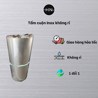 ⭐Cuộn Inox 1li⭐ Cuộn Inox Sus 304 không rỉ - Hỗ trợ cắt theo yêu cầu - LH 0969 751 050
