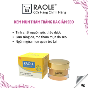 Kem Mụn thâm trắng da giảm sẹo RAOLE Kem mụn Raole chính hãng kem Raole