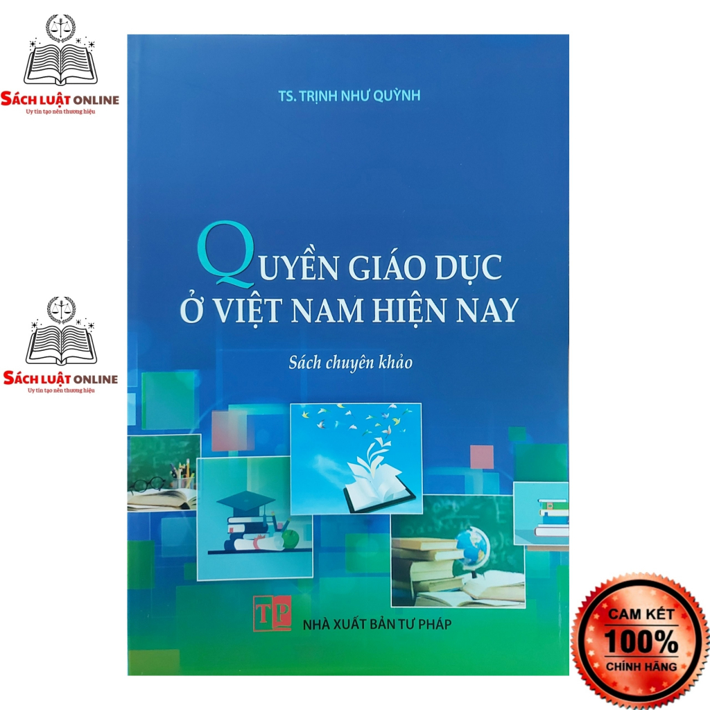 Sách - Quyền giáo dục ở Việt Nam hiện nay (NXB Tư pháp)