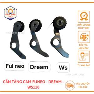 Cần Tăng Sên Cam Fu125, Cần tăng cam Dream/WS/Future cao cấp THÙY LINH TOOLS