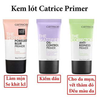 Kem Lót Kiềm Dầu Dưỡng Ẩm Che phủ làm mờ lỗ chân lông làm đều màu da CATRICE Primer - 30ml hàng đức chuẩn