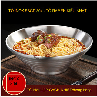 INOX 304 TÔ ,BÁT 20cm SSGP- HAI LỚP CHỐNG NÓNG, ĂN MÌ TRỘN - MỲ RAMEN KIẾU NHẬT TRUNG