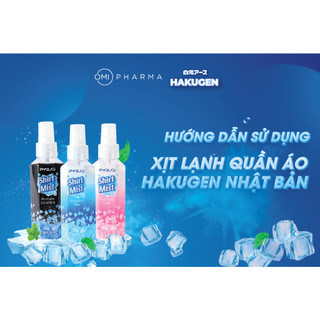 [Mua 2 Tặng 1] Xịt Lạnh Quần Áo Làm Mát Cơ Thể Hakugen Nhật Bản Nhiều Mùi Hương Mát Lạnh 300ml