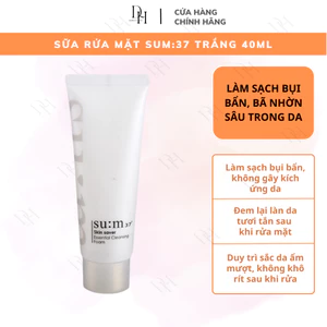 Sữa rửa mặt sum:37 trắng; dưỡng ẩm, giảm bã nhờn, giúp sạch sâu, không kích ứng da; tuýt 40ml
