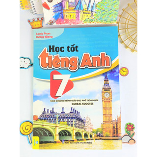 Sách - Học Tốt Tiếng Anh 7 - Theo chương trình mới Global Success - ndbooks